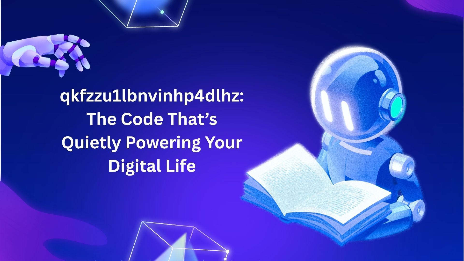 qkfzzu1lbnvinhp4dlhz: The Hidden Identifier Powering Modern